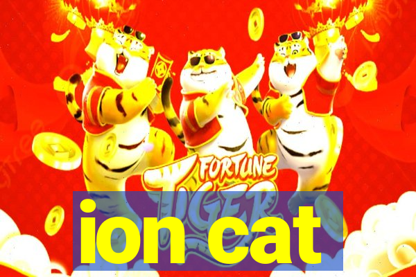 ion cat