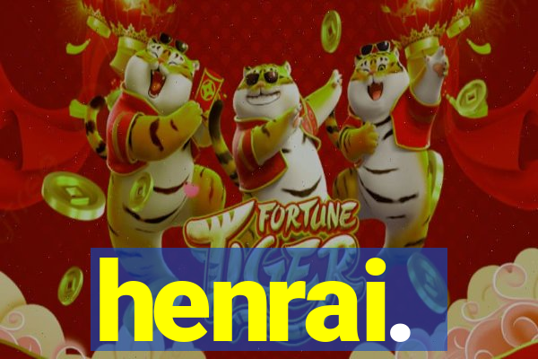 henrai.