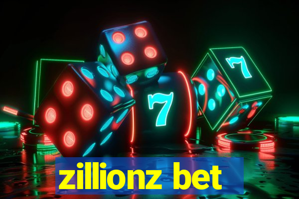 zillionz bet