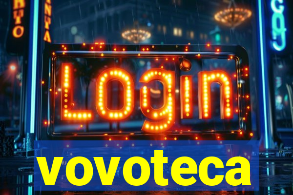 vovoteca