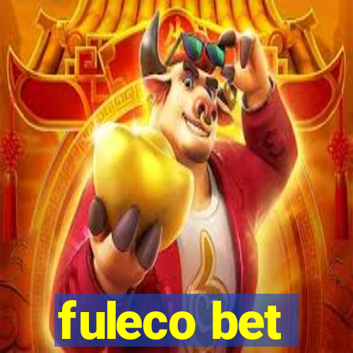 fuleco bet