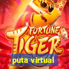 puta virtual