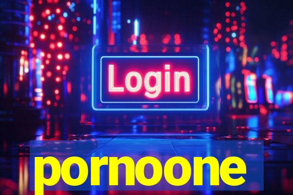 pornoone