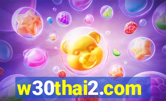 w30thai2.com