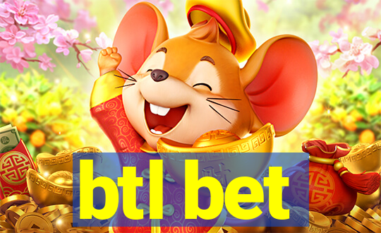 btl bet