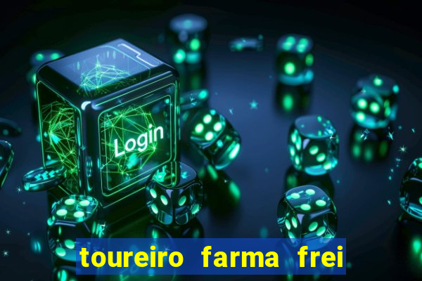 toureiro farma frei serafim teresina - pi toureiro farma frei serafim whatsapp