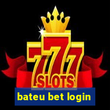 bateu bet login