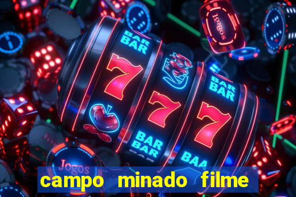 campo minado filme final explicado