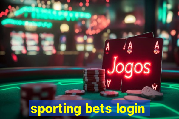 sporting bets login