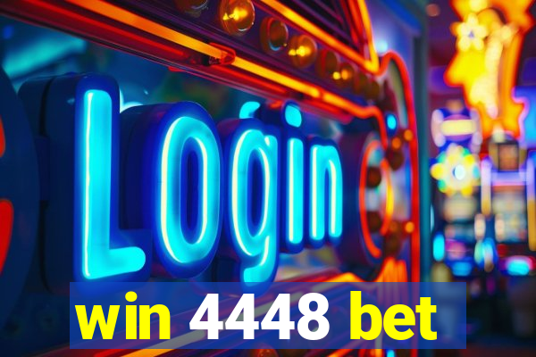 win 4448 bet