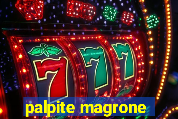 palpite magrone