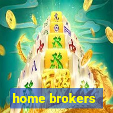 home brokers