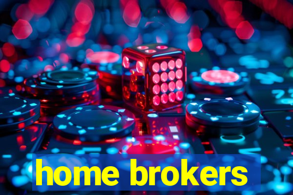 home brokers