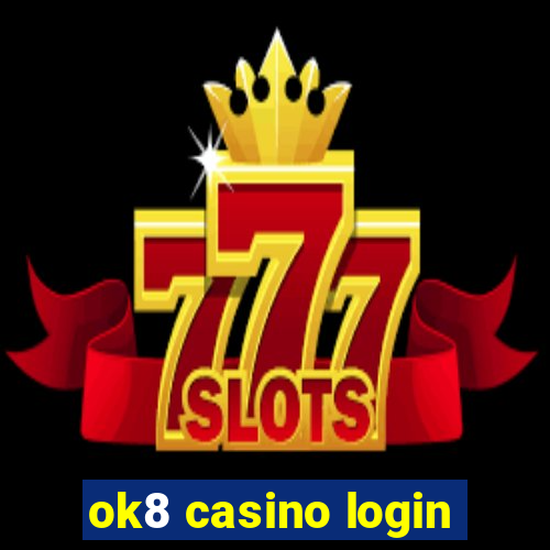 ok8 casino login