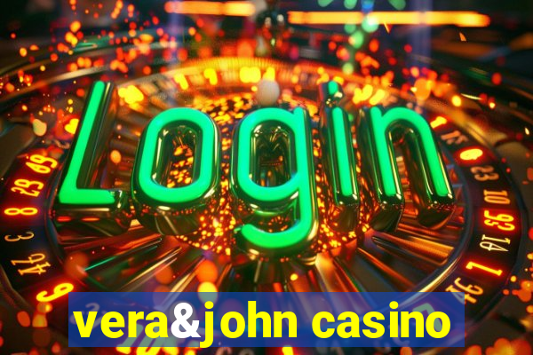 vera&john casino