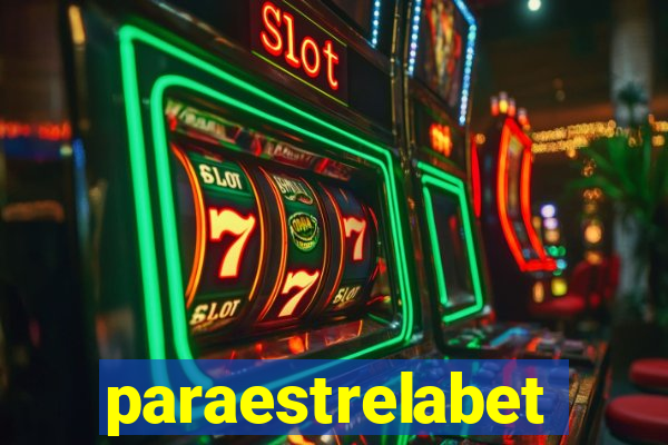 paraestrelabet