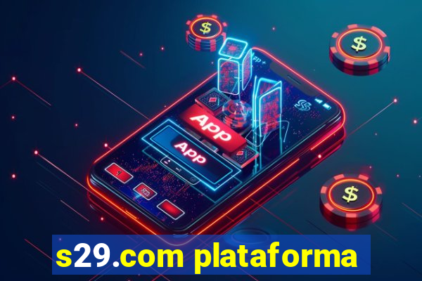 s29.com plataforma