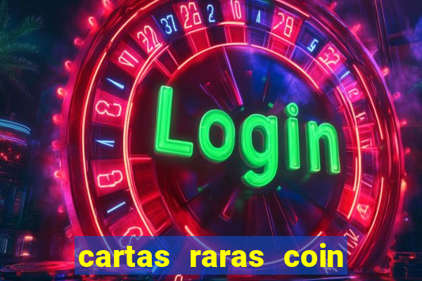 cartas raras coin master 2024