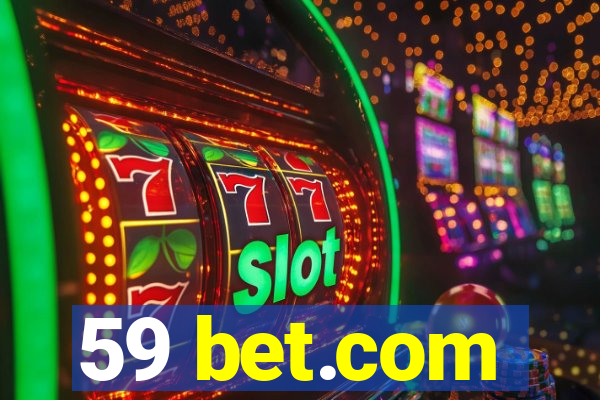 59 bet.com