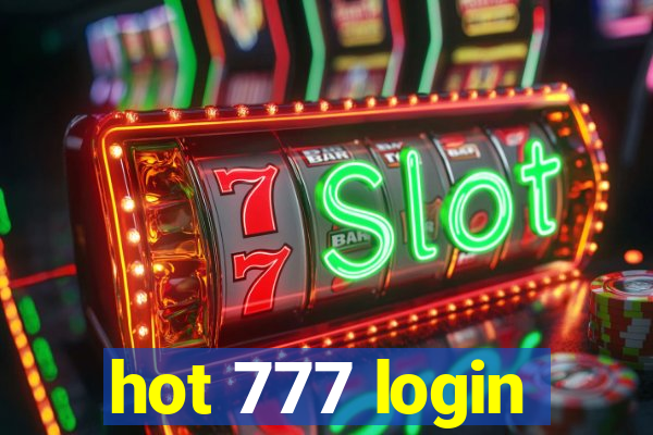 hot 777 login