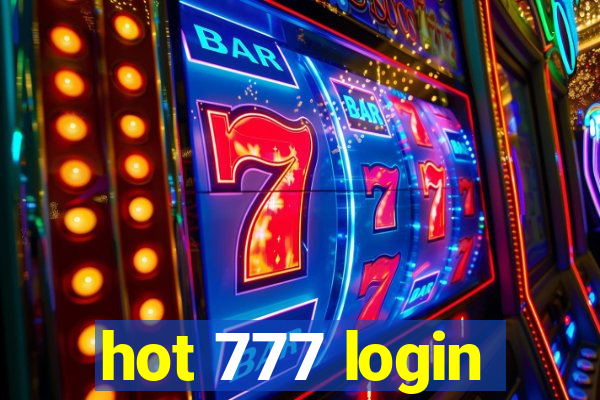 hot 777 login