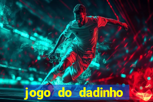 jogo do dadinho que ganha dinheiro