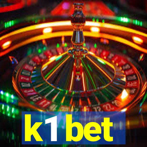 k1 bet