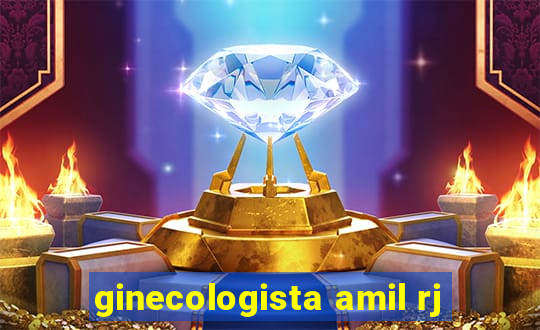 ginecologista amil rj