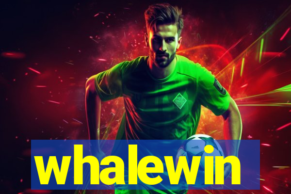 whalewin