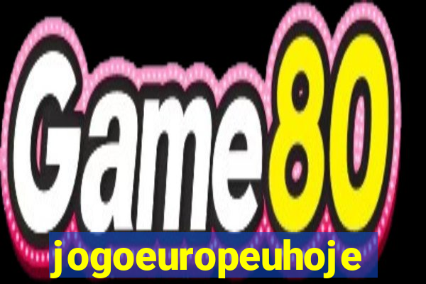 jogoeuropeuhoje