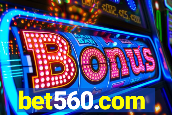 bet560.com