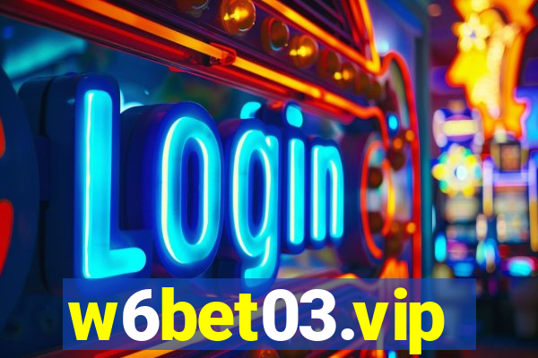 w6bet03.vip