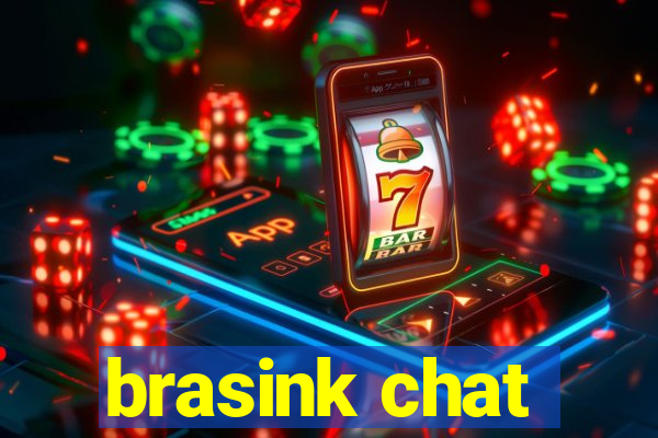 brasink chat