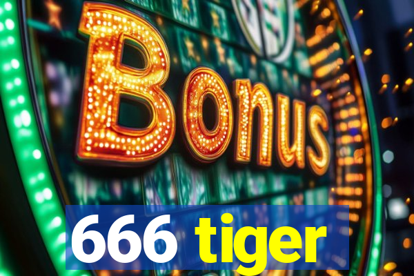 666 tiger