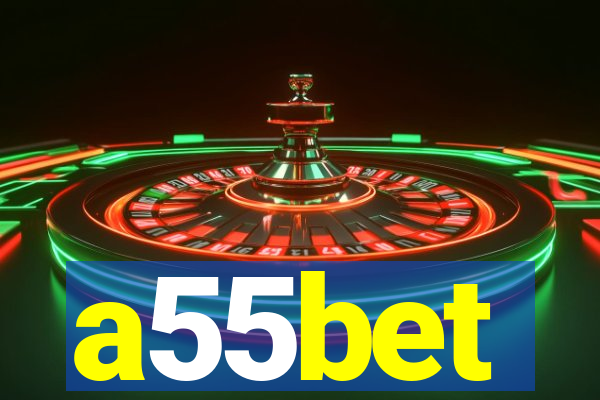 a55bet