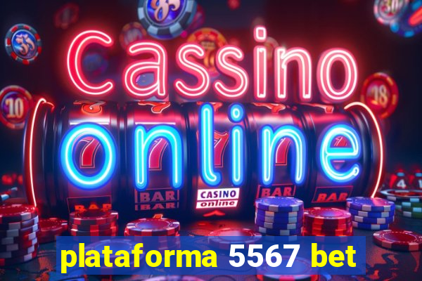 plataforma 5567 bet