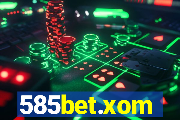 585bet.xom