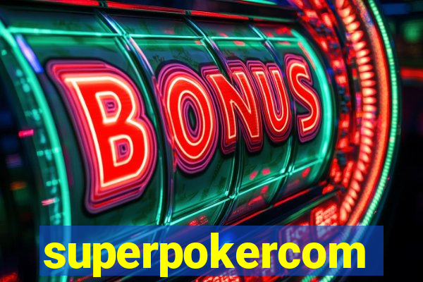 superpokercom