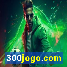 300jogo.com