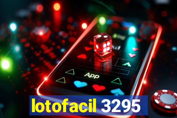 lotofacil 3295