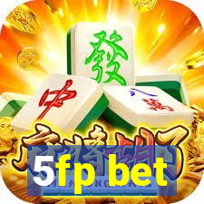 5fp bet