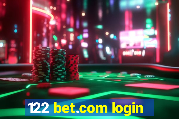 122 bet.com login