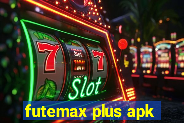 futemax plus apk