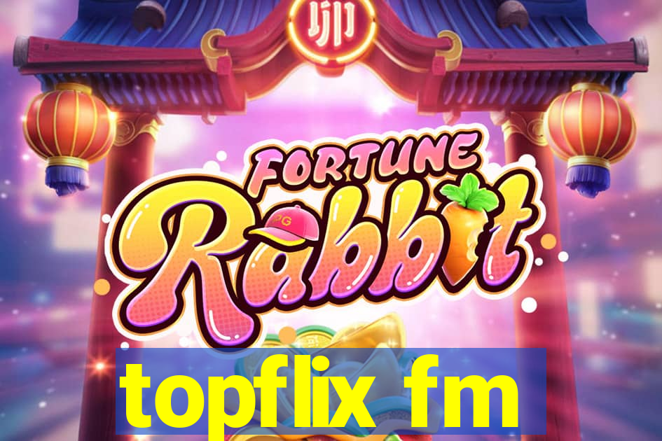 topflix fm