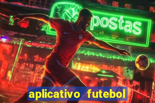 aplicativo futebol da hora 3.3