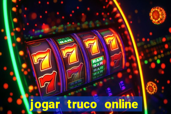 jogar truco online valendo dinheiro