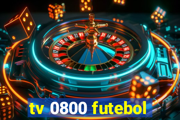 tv 0800 futebol