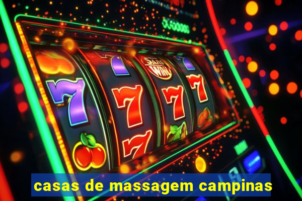 casas de massagem campinas