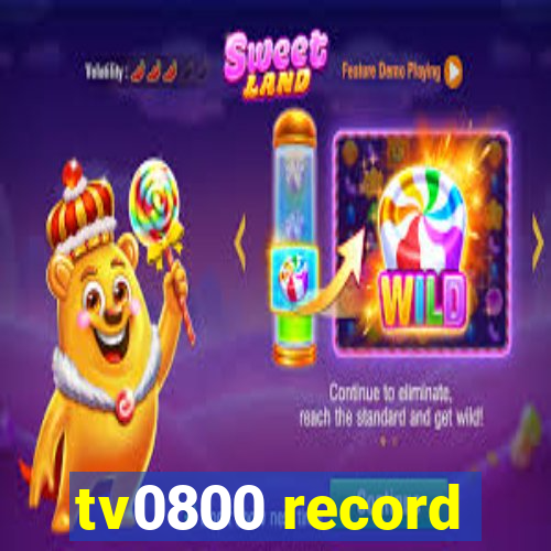 tv0800 record