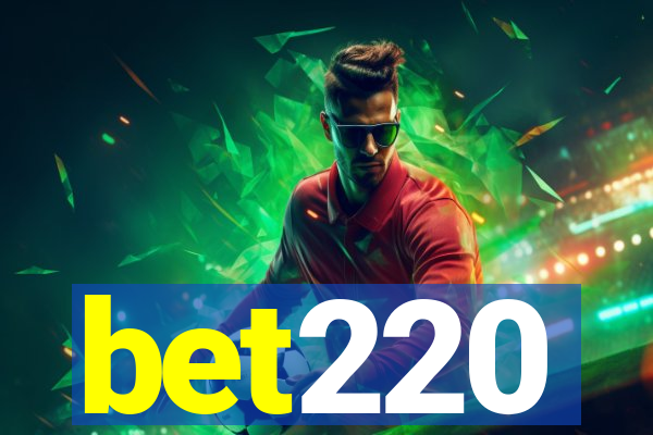 bet220